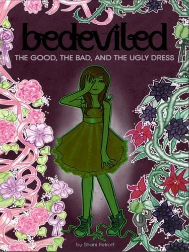 Cover of The good, the bad, and the ugly dress