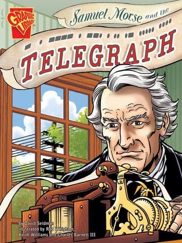 Cover of Samuel Morse and the Telegraph