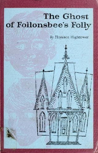 Cover of The ghost of Follonsbee's folly