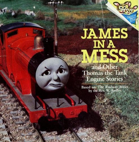 Cover of James in a mess and other Thomas the tank engine stories