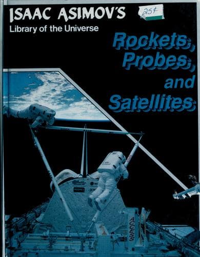 Cover of Rockets, Probes, and Satellites