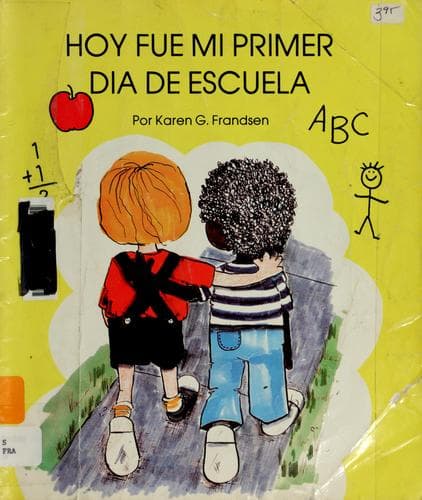 Cover of Hoy fue mi primer día de escuela