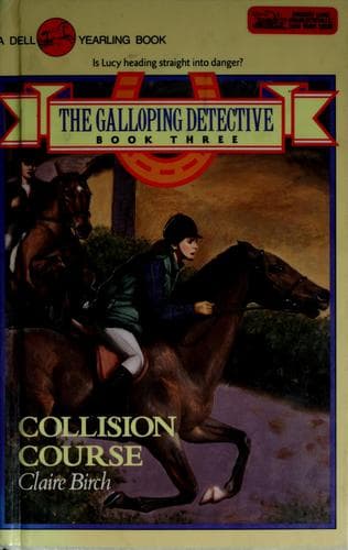 Cover of COLLISION COURSE (Galloping Detectives, No 3)
