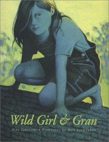 Cover of Wild Girl and Gran (Northern Lights Books for Children)