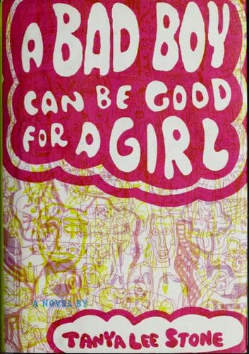 Cover of A Bad Boy Can Be Good for a Girl