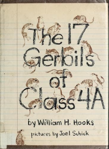 Cover of The 17 gerbils of class 4A
