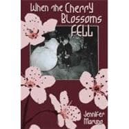 Cover of When the Cherry Blossoms Fell