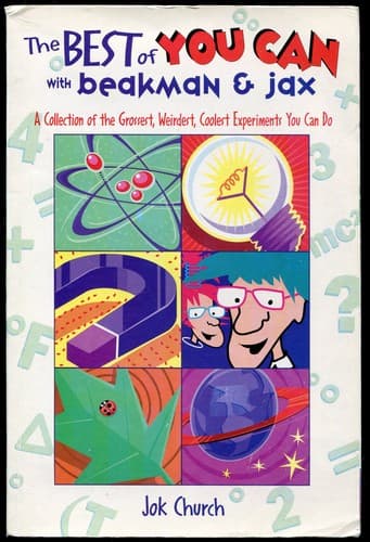 Cover of The Best of You Can With Beakman and Jax