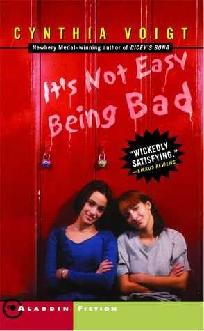 Cover of It's not easy being bad