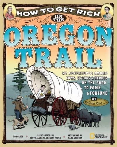 Cover of How to Get Rich on the Oregon Trail