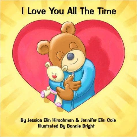 Cover of I Love You All The Time