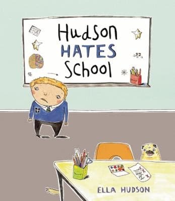 Cover of Hudson Hates School