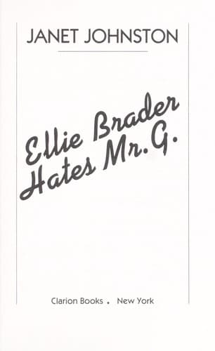 Cover of Ellie Brader hates Mr. G