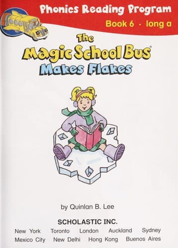 Cover of Magic School Bus Makes Flakes (Phonics Reading Program Book 6 - Long A)