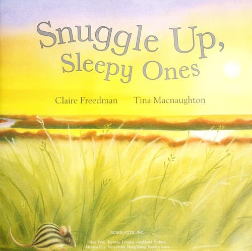 Cover of Snuggle up, sleepy ones