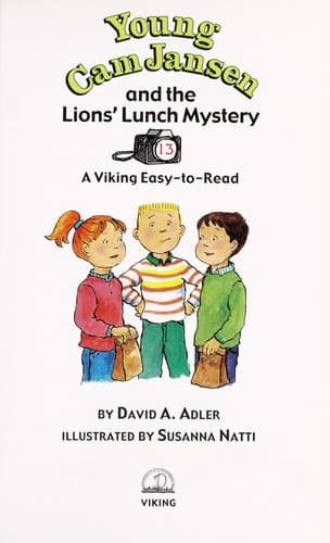 Cover of Young Cam Jansen and the lions' lunch mystery