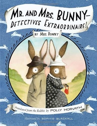 Cover of Mr. and Mrs. Bunny-- detectives extraordinaire!