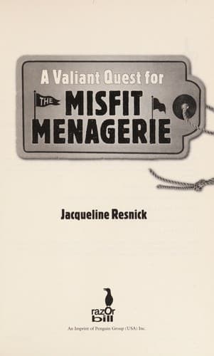 Cover of A valiant quest for the misfit menagerie