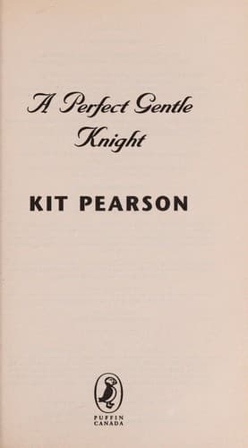 Cover of A perfect gentle knight