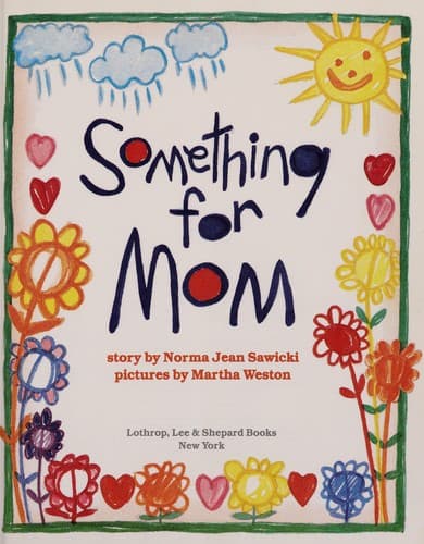 Cover of Something for mom
