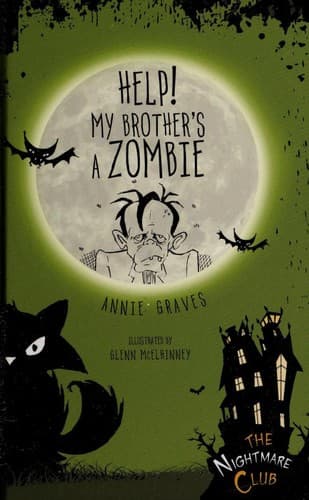 Cover of Help! my brother's a zombie