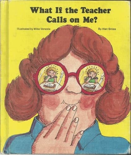 Cover of What if the teacher calls on me?