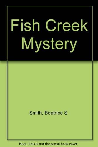 Cover of The Fish Creek mystery