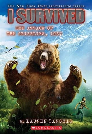 Cover of I survived the attack of the grizzlies, 1967