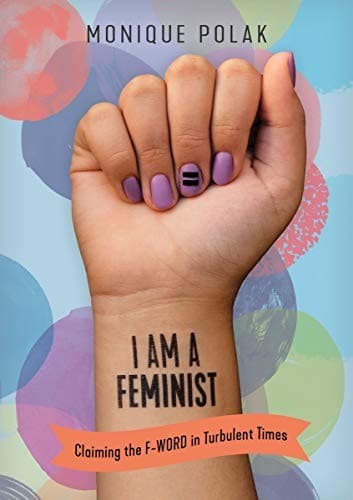 Cover of I Am a Feminist