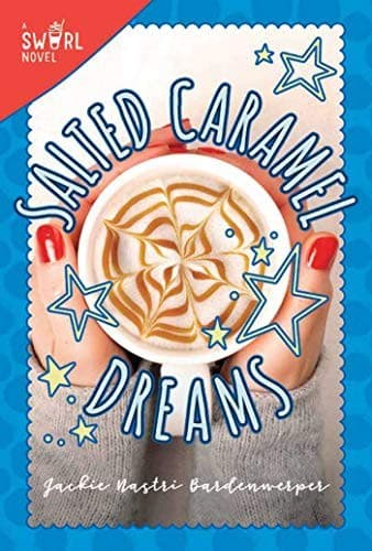 Cover of Salted caramel dreams