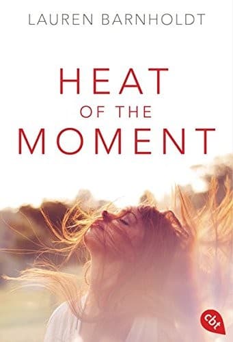 Cover of Heat of the moment