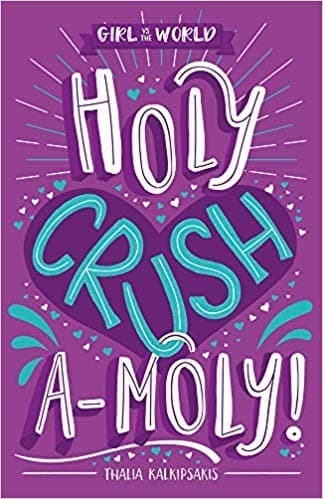 Cover of Holy crushamoly!
