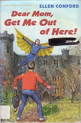 Cover of Dear Mom, get me out of here!