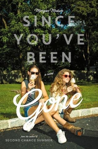 Cover of Since You've Been Gone