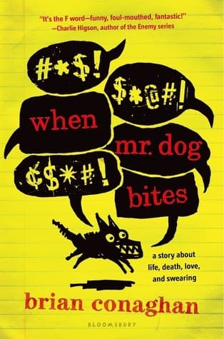 Cover of When Mr. Dog bites