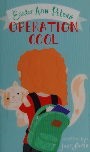 Cover of Easter Ann Peters' operation cool