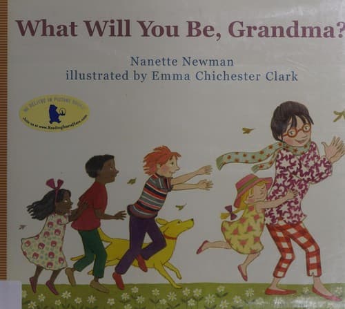 Cover of What will you be, grandma?