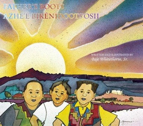 Cover of Father's boots = Azhéʼé bikénidootsʼosii
