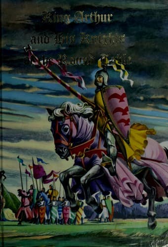Cover of King Arthur & his Knights of the Round Table