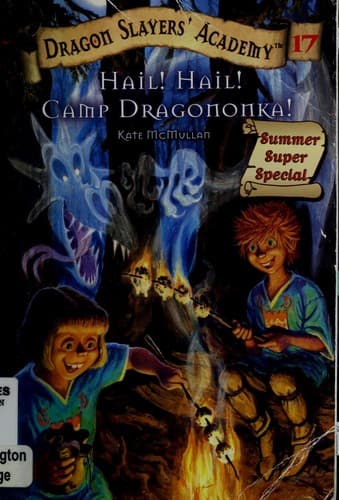 Cover of Hail! Hail! Camp Dragononka!