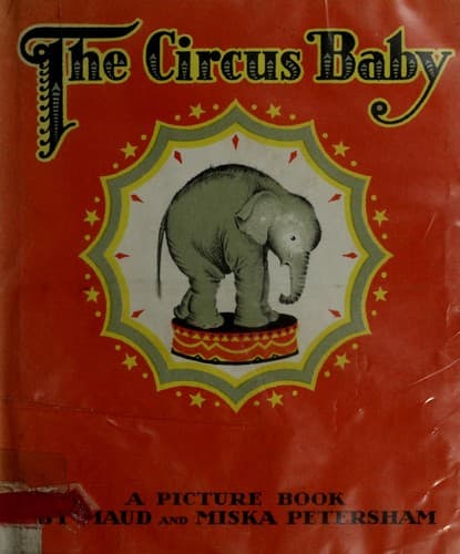 Cover of The circus baby : a picture book