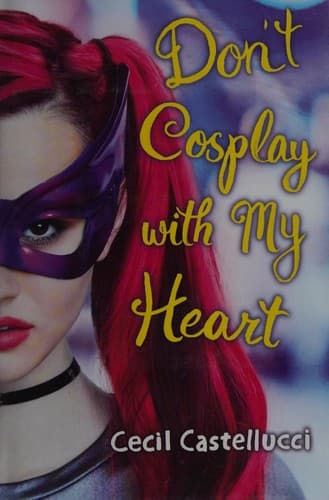 Cover of Don't cosplay with my heart