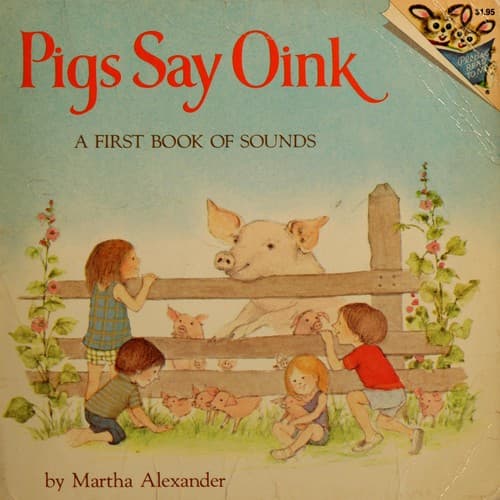 Cover of Pigs say oink