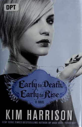 Cover of Early to death, early to rise