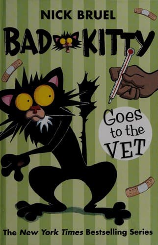 Cover of Bad kitty goes to the vet