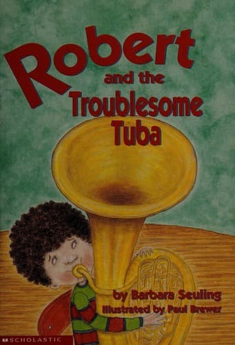 Cover of Robert and the Troublesome Tuba