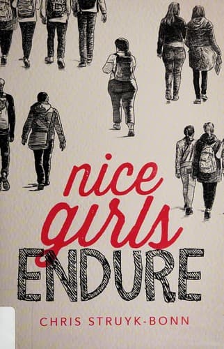 Cover of Nice girls endure