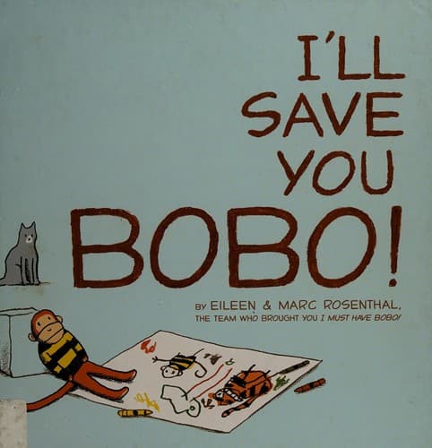 Cover of I'll save you Bobo!