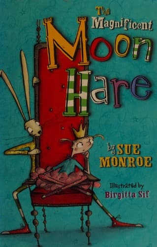 Cover of The magnificent moon hare