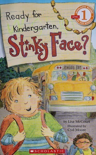 Cover of Ready for kindergarten, Stinky Face?